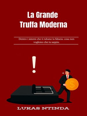 cover image of La Grande  Truffa Moderna